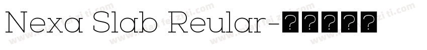 Nexa Slab Reular字体转换